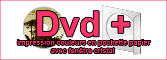 Duplication de Dvd pochette avec impression couleurs sur disque professionnel du pressage et gravure sur disque à toulouse midi Pyrénées et Languedoc