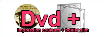 Duplication de Dvd couleurs dans boitier Cd slim